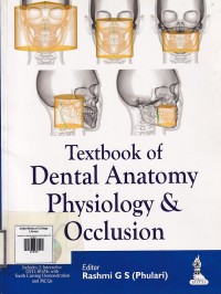 Image of Textbook of dental anatomy, physiology and occlusion